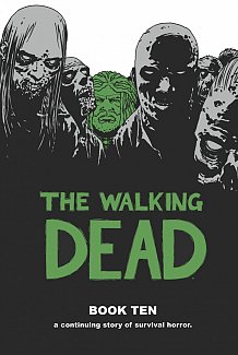 The Walking Dead (12 stories) Book 10 (Hardcover)