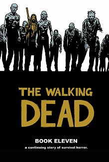 The Walking Dead (12 stories) Book 11 (Hardcover)