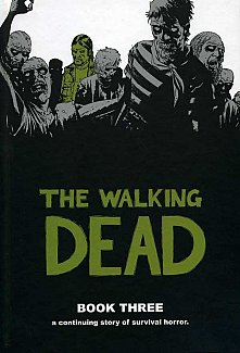 The Walking Dead (12 stories) Book  3 (Hardcover)