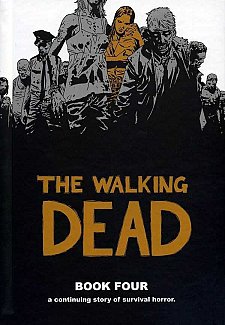 The Walking Dead (12 stories) Book  4 (Hardcover)