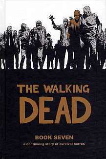 The Walking Dead (12 stories) Book  7 (Hardcover)