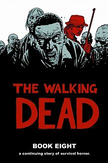 The Walking Dead (12 stories) Book  8 (Hardcover)