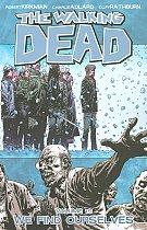 The Walking Dead Vol. 15 We Find Ourselves comics