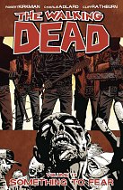 The Walking Dead Vol. 17 Something to Fear comics