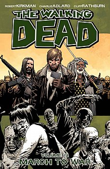 The Walking Dead Vol. 19 March to War - MangaShop.ro