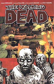 The Walking Dead Vol. 20 All Out War Part 1