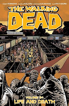 The Walking Dead Vol. 24 Life and Death - MangaShop.ro