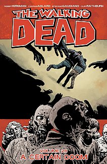 The Walking Dead Vol. 28 A Certain Doom