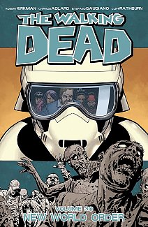 The Walking Dead Vol. 30 New World Order