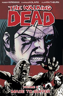 The Walking Dead Vol.  8 Made to Suffer