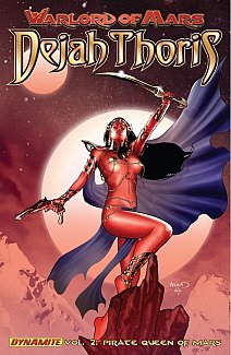 Warlord of Mars: Dejah Thoris Vol.  2 Pirate Queen of Mars