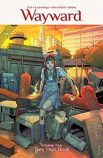 Wayward Vol.  2 Ties That Bind