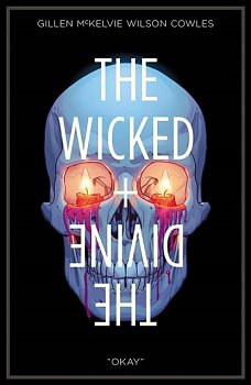 The Wicked + the Divine Vol. 9: Okay - MangaShop.ro