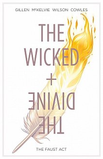 The Wicked + The Divine Vol.  1 The Faust Act