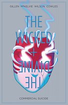 The Wicked + The Divine Vol.  3 Commercial Suicide comics