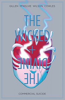 The Wicked + The Divine Vol.  3 Commercial Suicide