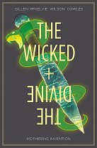 The Wicked + The Divine Vol.  7 Mothering Invention comics