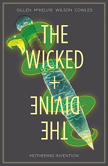 The Wicked + The Divine Vol.  7 Mothering Invention