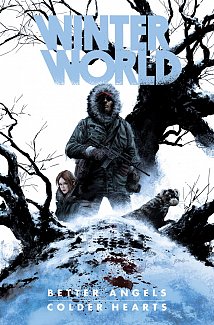 Winterworld Omnibus: Better Angels, Colder Hearts