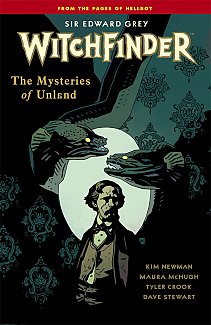 Witchfinder Vol.  3 The Mysteries of Unland