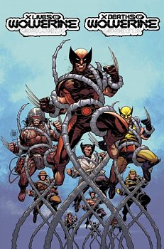 X Lives & Deaths of Wolverine - MangaShop.ro