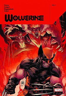 Wolverine by Benjamin Percy Vol. 1 (Hardcover)