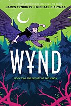 Wynd Book Two, 2: The Secret of the Wings comics