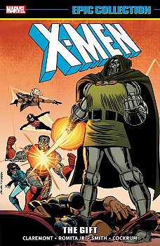 X-Men Epic Collection: The Gift [New Printing] - MangaShop.ro