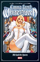 Emma Frost: the White Queen - All Hail the Queen comics