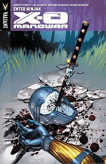 X-O Manowar Vol.  2 Enter: Ninjak