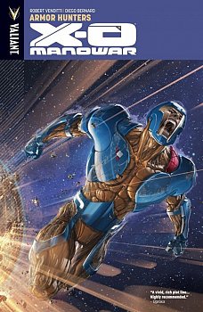 X-O Manowar Vol.  7 Armor Hunters - MangaShop.ro