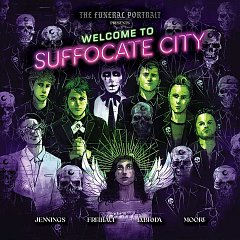 Funeral Portrait Presents: Welcome to Suffocate City (Hardcover) comics