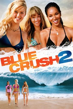 Blue Crush 2 Blu-Ray - MangaShop.ro