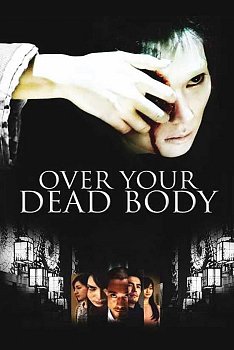 Over Your Dead Body 2014 Blu-ray - MangaShop.ro