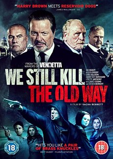 We Still Kill The Old Way DVD
