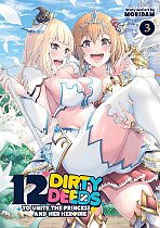 12 Dirty Deeds to Unite the Princess and Her Heroine Vol. 3 manga