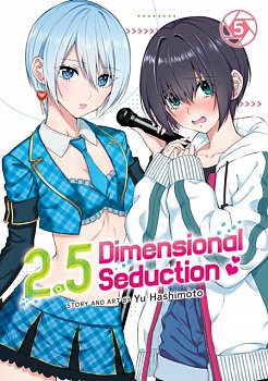 2.5 Dimensional Seduction Vol. 5 - MangaShop.ro