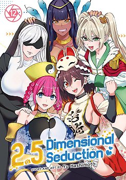 2.5 Dimensional Seduction Vol. 12 - MangaShop.ro
