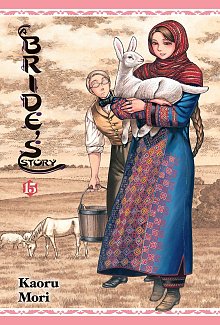 A Bride's Story, Vol. 15 (Hardcover) manga