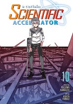 A Certain Scientific Accelerator Vol. 10 manga