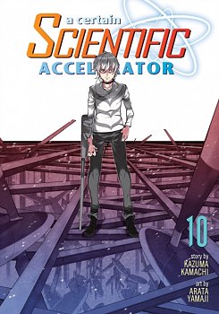 A Certain Scientific Accelerator Vol. 10 - MangaShop.ro