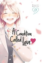 A Condition Called Love 17 manga