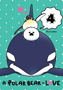 A Polar Bear in Love Vol.  4 - MangaShop.ro