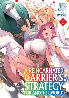 A Reincarnated Carrier's Strategy for Another World Vol. 1 manga