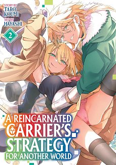 A Reincarnated Carrier's Strategy for Another World Vol. 2 manga