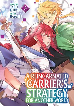 A Reincarnated Carrier's Strategy for Another World Vol. 3 manga