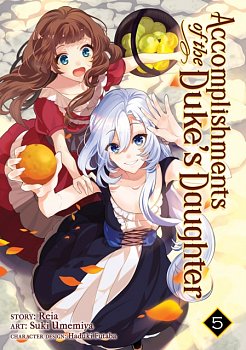 Accomplishments of the Duke's Daughter Vol.  5 - MangaShop.ro