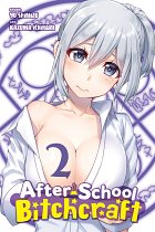 After-School Bitchcraft Vol.  2 manga