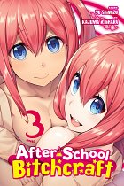 After-School Bitchcraft Vol.  3 manga