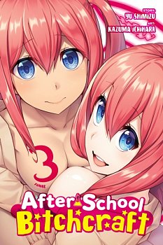 After-School Bitchcraft Vol.  3 - MangaShop.ro